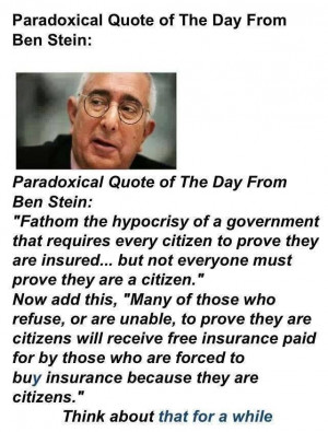 Paradoxical Quote of the Day From Ben Stein...