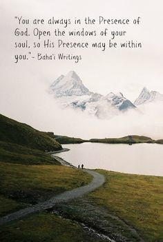 always in the Presence of God #Bahai Quotes, pilgrim's note from the ...