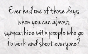 Stress Work Sarcastic Quotes Image Search Results Picture