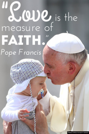Quotes In Honor Of Pope Francis' 78th Birthday