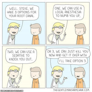 Root Canal | Funny Pictures and Quotes