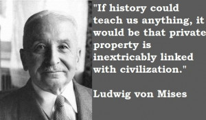 ... Von Mises. Check out our take on the issues at, www.freedomworks.org