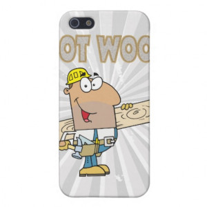 got_wood_carpenter_humor_funny_design_iphone_case ...