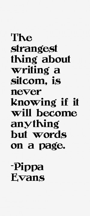 Pippa Evans Quotes & Sayings