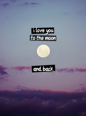 love you to the moon and back on Tumblr