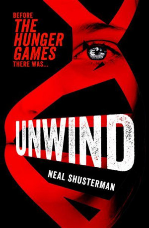 unwind 1 customer review write a review by neal shusterman paperback ...