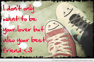 couples, cute, girls, love, not only your lover, pretty, quote, quotes