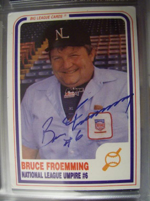 Bruce Froemming Umpire