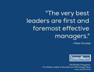 ... first and foremost effective managers.