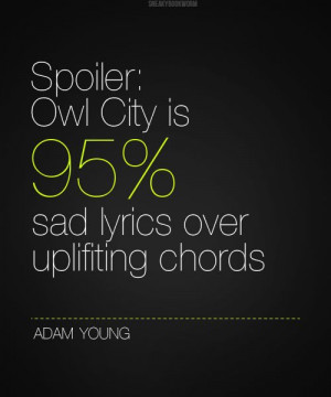 Owl City Quotes