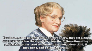 ... Doubtfire Quotes To Celebrate The 20th Anniversary Of 'Mrs. Doubtfire