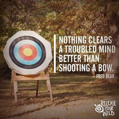 archery #releaseyourwild #quote More