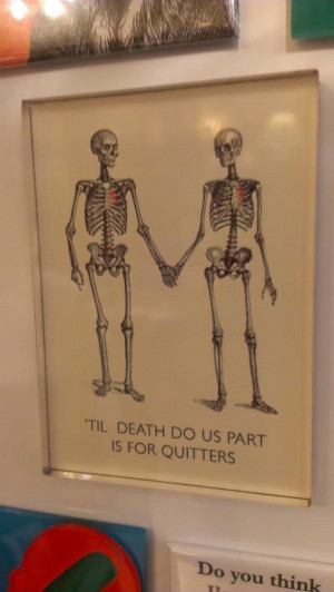 Till death do us part is for quitters