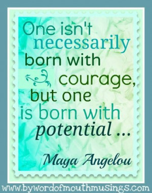 Maya Angelou Quote - over on the World Moms Blog ... a must read blog ...
