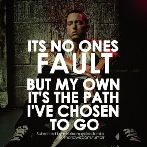 ... UO91ZY9EwbI/AAAAAAAAADc/fS_bsj3MYPM/eminem-lyric-quotes-tumblr-i9.jpg
