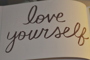 love yourself