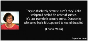 More Connie Willis Quotes