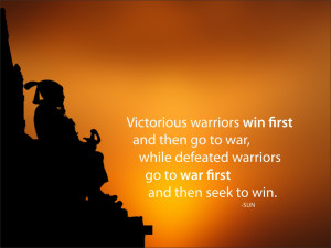 famous quotes about war Victorious warriors win first and then go to ...