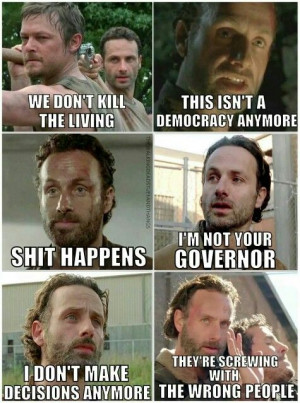 Rick Grimes The Walking Dead quotes
