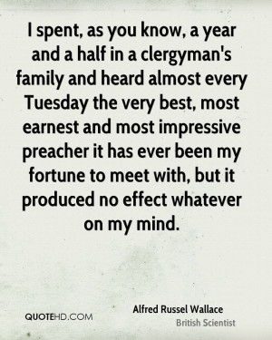 spent, as you know, a year and a half in a clergyman's family and ...