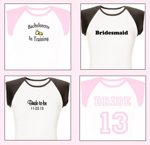 Bride to Be Single Sided: $15.00