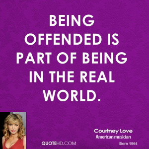 Quotes About Being Offended
