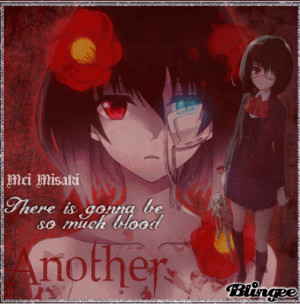 Mei Misaki Quote Another Anime