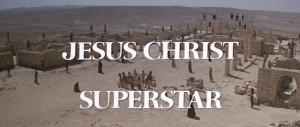 Norman Jewison – Jesus Christ Superstar (1973)