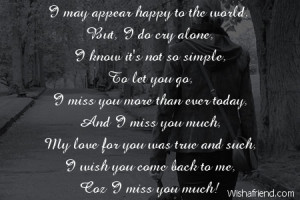 Will Never Let You Go Poem To let you go, i miss you more