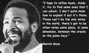 Marvin Gaye Quotes also cut outs