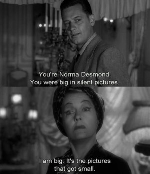 Sunset Boulevard. William Holden gets a smart answer from Gloria ...