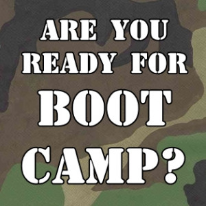 Boot Camp Begins September 2nd