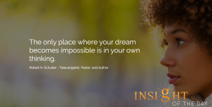 Motivational quote: The only place where your dream becomes impossible ...