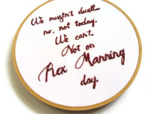 Not on Rex Manning day!