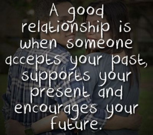 Good Relationship - Relationship Quote