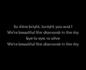 Rihanna - Diamonds LYRICS