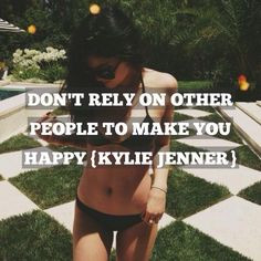 kylie # jenner # quote more kylie jenner quotes kardashian jenner ...