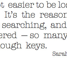 ... , good, keys, lock and key, locks, lost, quote, sarah, sarah dessen