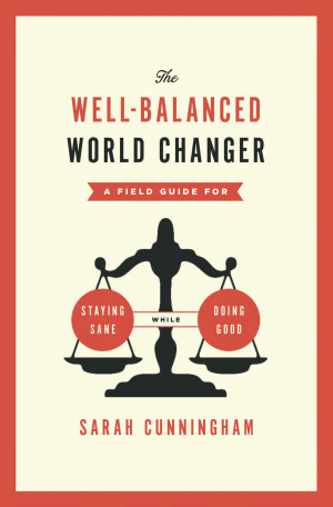 Beyond Leadership Quotes: A Quick Overview of the Well Balanced World ...