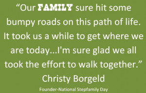 National Stepfamily Day Foundation Quotes. National Stepfamily Day is ...