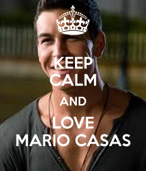 Keep Calm And Love Mario Casas