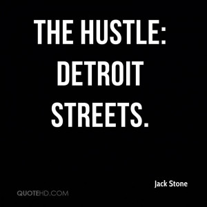 The Hustle: Detroit Streets.