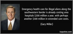 Emergency health care for illegal aliens along the southwestern border ...