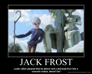 Jack Frost Funny Quotes