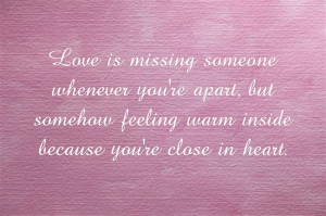 Love Is Missing You Someone