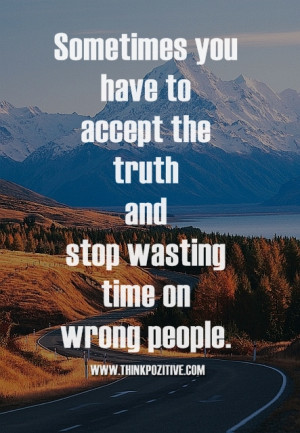 Stop-Wasting-Time-On-Wrong-People.jpg