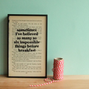 ... Wonderland Quote on framed vintage book page - six impossible things