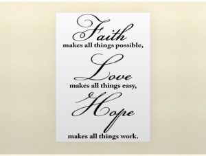 MAKES ALL THINGS EASY, HOPE MAKES ALL THINGS WORK Vinyl wall quotes ...