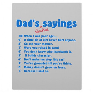 Dad's favorite sayings display plaques