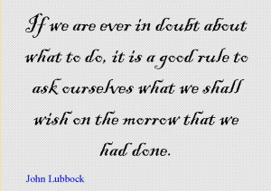 Quote of the Day : John Lubbock